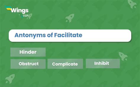 Facilitate Antonym