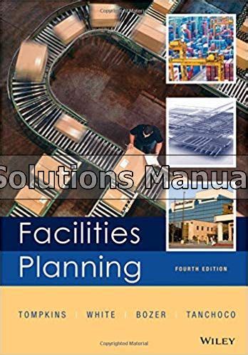 Facilities Planning 4th Edition Solutions Manual