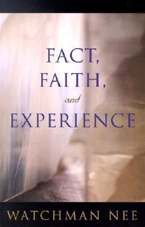 fact faith and experience watchmen nee pdf
