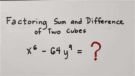 Factoring Sum And Difference Of Two Cubes Examples Sum And Difference Of Cubes Worksheet - Sum And Difference Of Cubes Worksheet