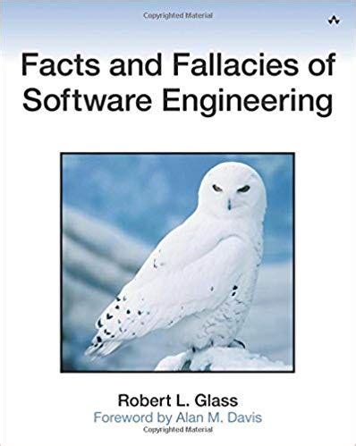 Facts And Fallacies Of Software Engineering Agile Software Development