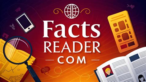 Facts Reader Com