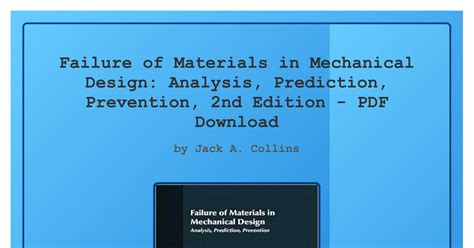 Full Download Failure Of Materials In Mechanical Design Analysis 