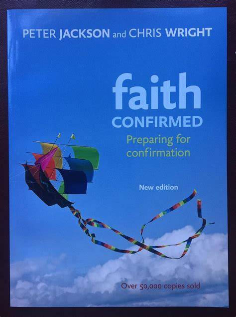 faith confirmed preparing for confirmation