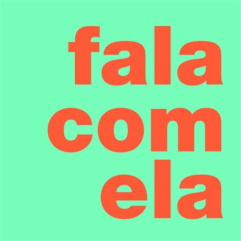 Fala Com Ela