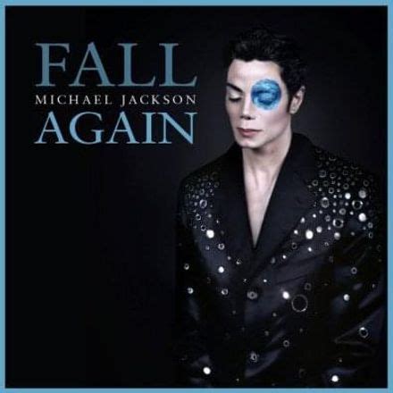 Fall Again Michael Jackson