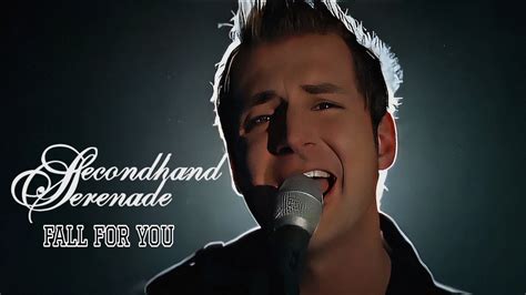 Fall For You Secondhand Serenade Lyrics