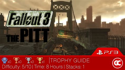 Read Online Fallout 3 The Pitt Trophy Guide 