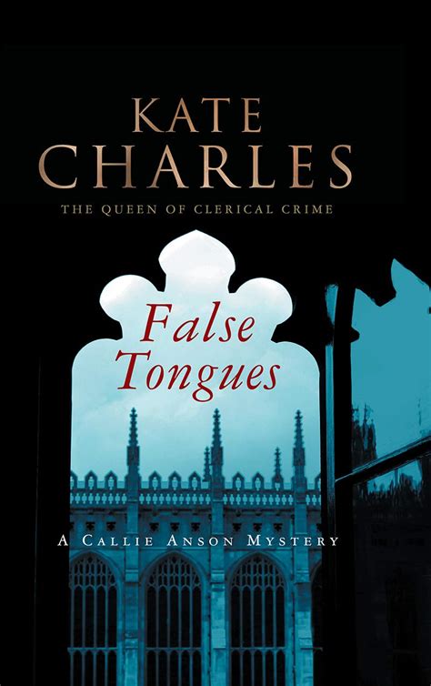 Full Download False Tongues Callie Anson Mysteries 