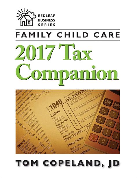 Read Family Child Care 2017 Tax Companion Redleaf Business 
