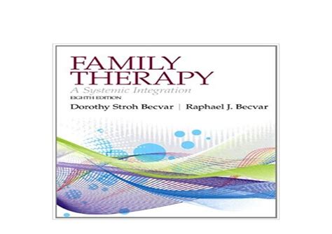 Download Family Therapy A Systemic Integration 8Th Edition 