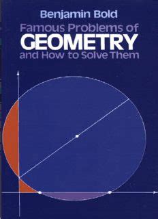 famous problems of geometry and how to solve them benjamin bold file