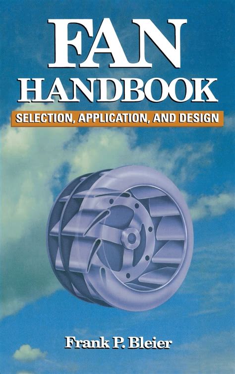 Fan Handbook Selection Application And Design