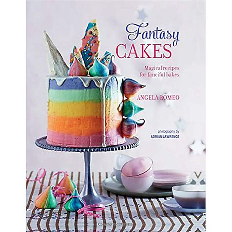 Full Download Fantasy Cakes Magical Recipes For Fanciful Bakes 
