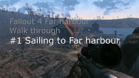 Far Harbour Walkthrough