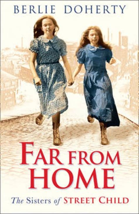 Read Online Far From Home Street Child 