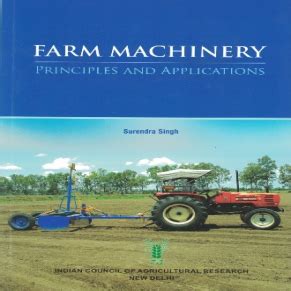farm machinery principles and applications