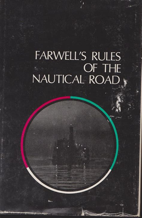 Farwell S Rules Of The Nautical Road