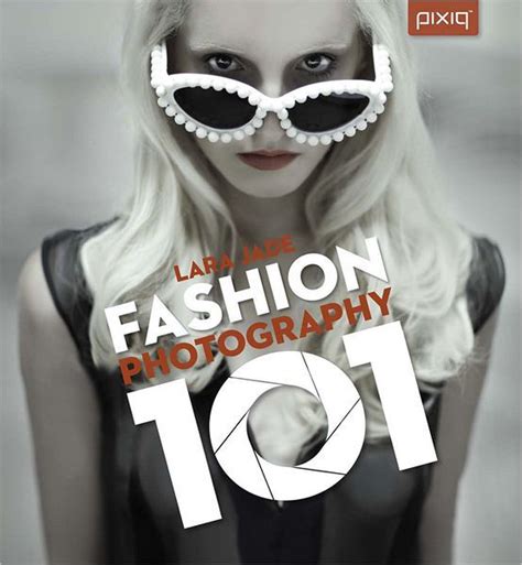Read Fashion Photography 101 