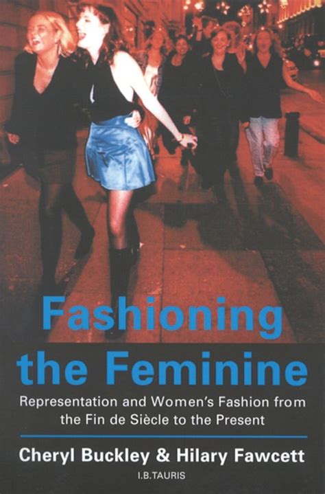 Read Fashioning The Feminine 