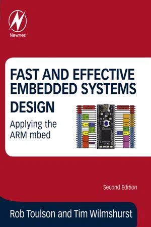 Fast And Effective Embedded Systems Design Applying The Arm Mbed