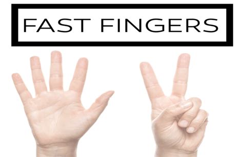 fast finger