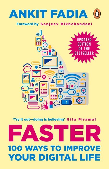 Faster 100 Ways To Improve Your Digital Life Ankit Fadia