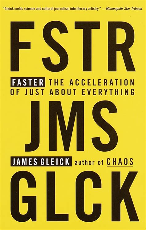 Full Download Faster The Acceleration Of Just About Everything James Gleick 