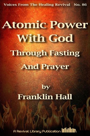 Fasting And Prayer The Atomic Power Of God