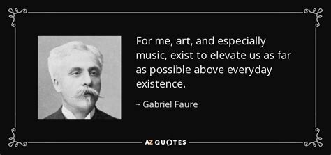 Faure Quotes