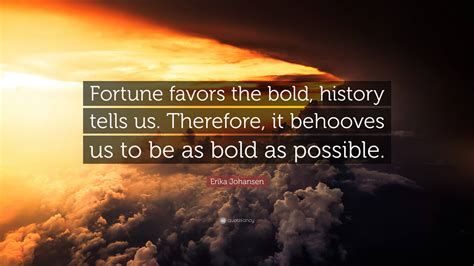 Favors The Bold
