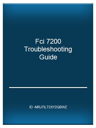 Download Fci 7200 Troubleshooting Guide 