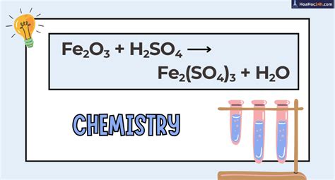 fe2o3 h2so4 | Fe2O3 H2SO4 Fe2SO43 H2O VietJack