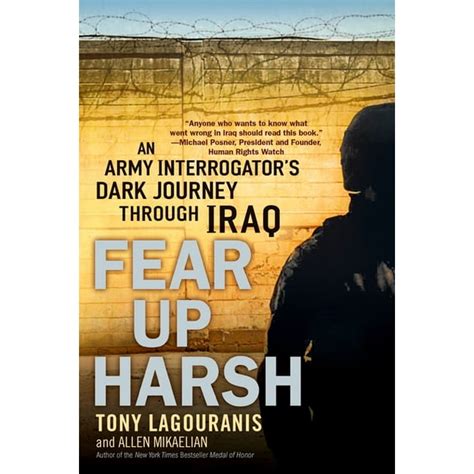 fear up harsh an army interrogator s dark journey