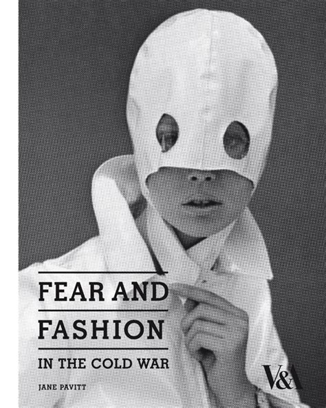 Read Online Fear And Fashion In The Cold War 