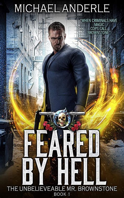 Download Feared By Hell An Urban Fantasy Action Adventure The Unbelievable Mr Brownstone Book 1 