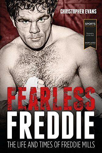Read Online Fearless Freddie The Life And Times Of Freddie Mills 