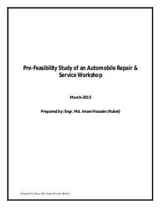 Feasibility Study On Automobile Workshop