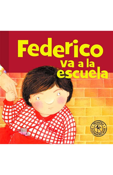 Read Online Federico Va A La Escuela 