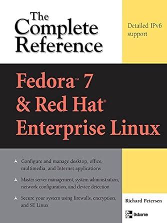 Download Fedora Core 7 Red Hat Enterprise Linux The Complete Reference 