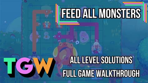 Feed All Monsters Walkthrough