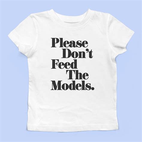 feed the models