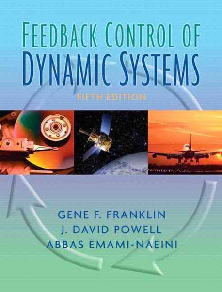 Feedback Control Dynamic Systems 5th Edition Solutions