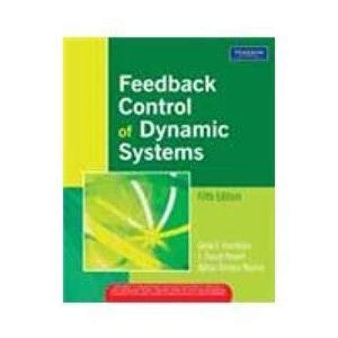 Read Online Feedback Control Of Dynamic Systems 5Th Edition 