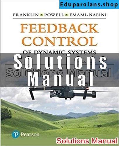 Download Feedback Control Of Dynamic Systems 5Th Edition Solution Manual 