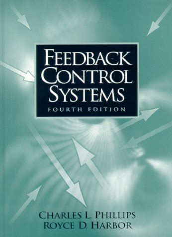 Read Feedback Control Systems By Phillips And Harbor Solution Manual Pdf 