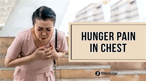 feeling of hunger in chest