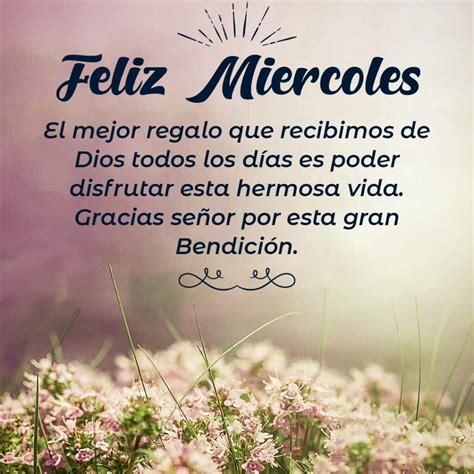 Feliz Miercoles Bendiciones
