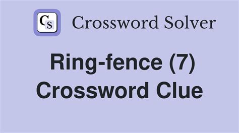 fence in (7) Crossword Clue Wordplays.com