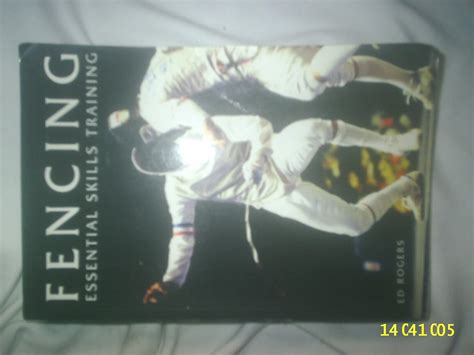 Fencing Essential Skills Training